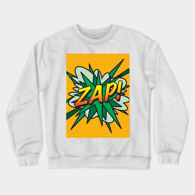 Comic Book Pop Art ZAP Crewneck Sweatshirt by Thisisnotme